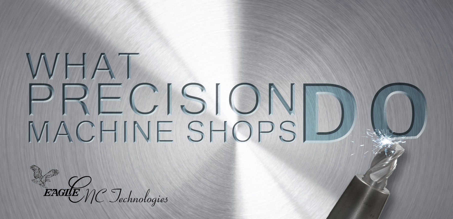 What Precision Machine Shops Do Introduction